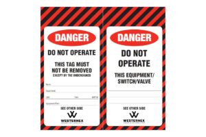 "Danger Do Not Operate" Tag